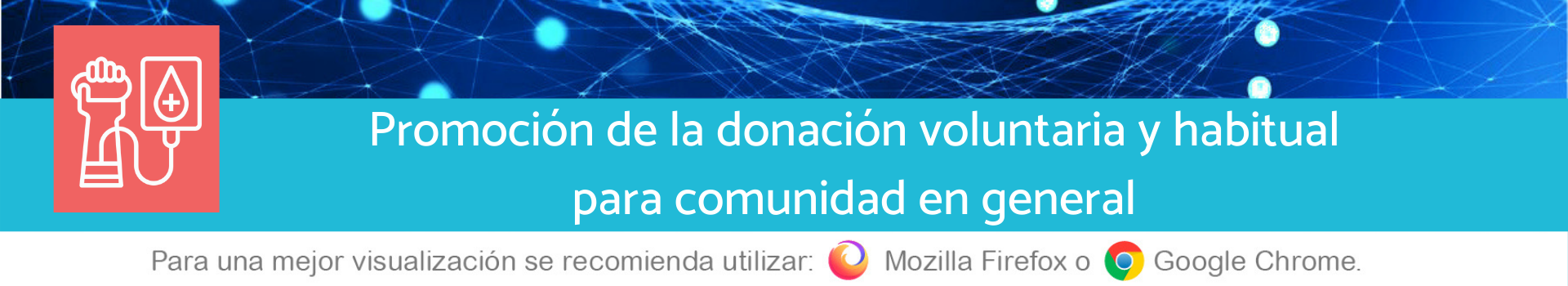 Promoción de la donación voluntaria y habitual para comunidad en general