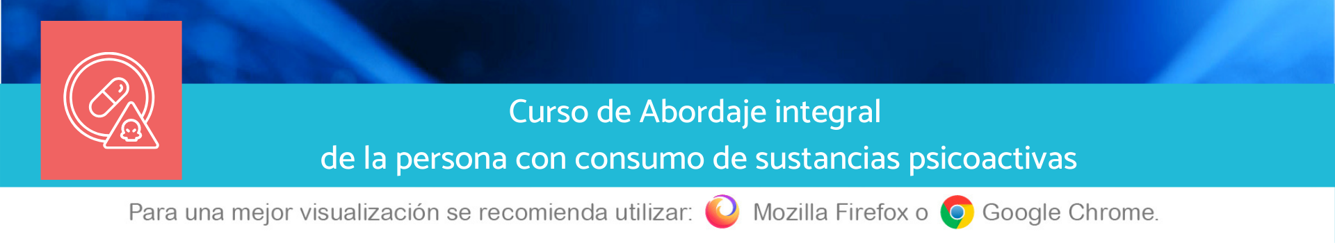 Curso de Abordaje integral de la persona con consumo de sustancias psicoactivas