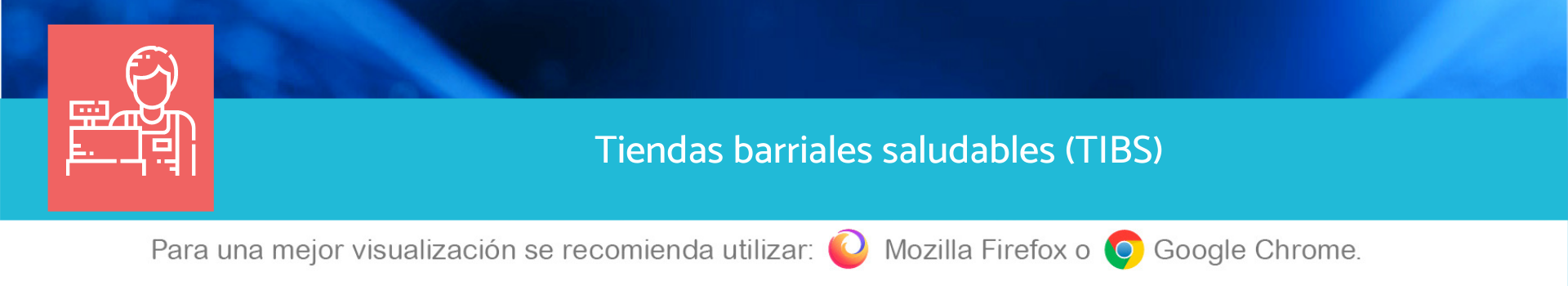 Tiendas barriales saludables (TIBS)